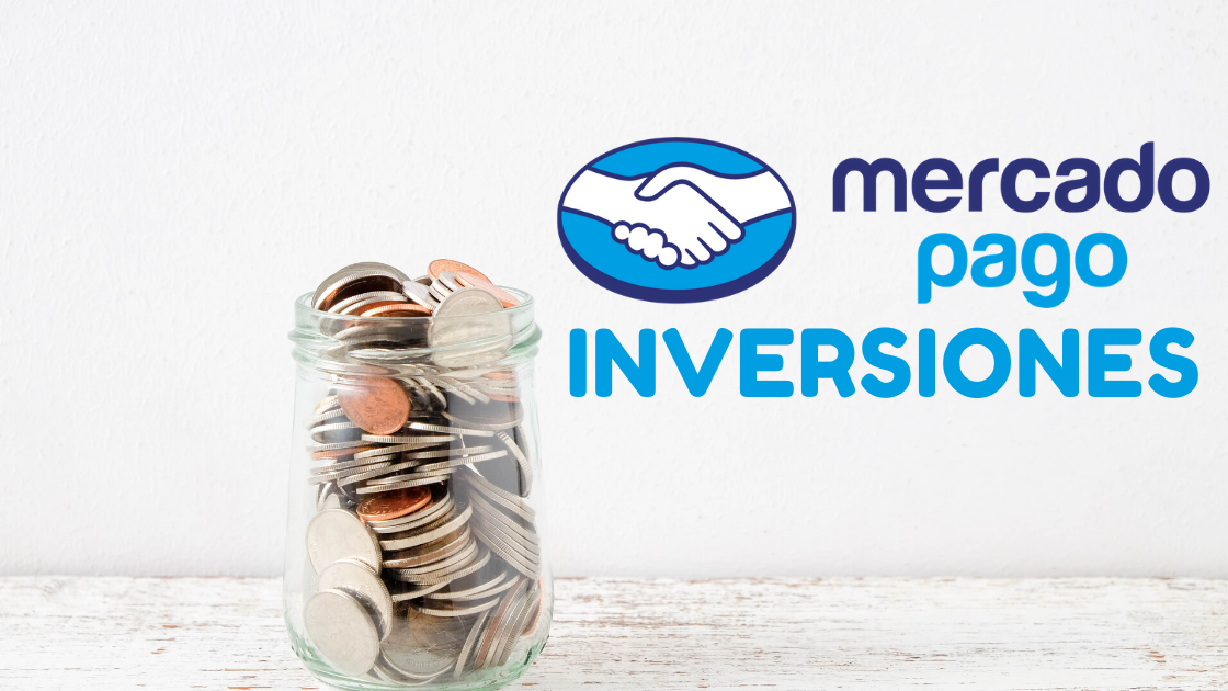 Ya puedes invertir desde Mercado Pago