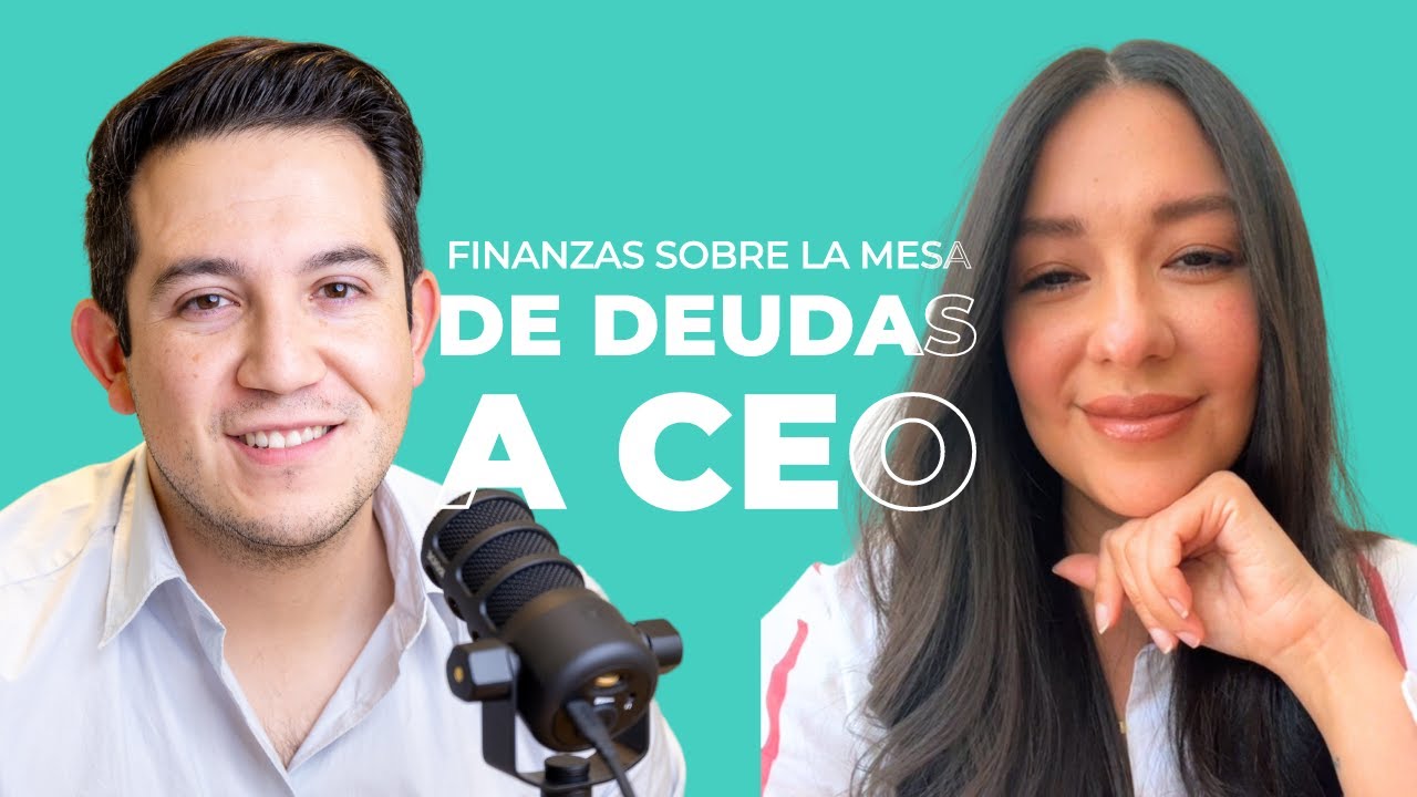 De Deber Cientos de Miles de Pesos a CEO | con Liliana Olivares