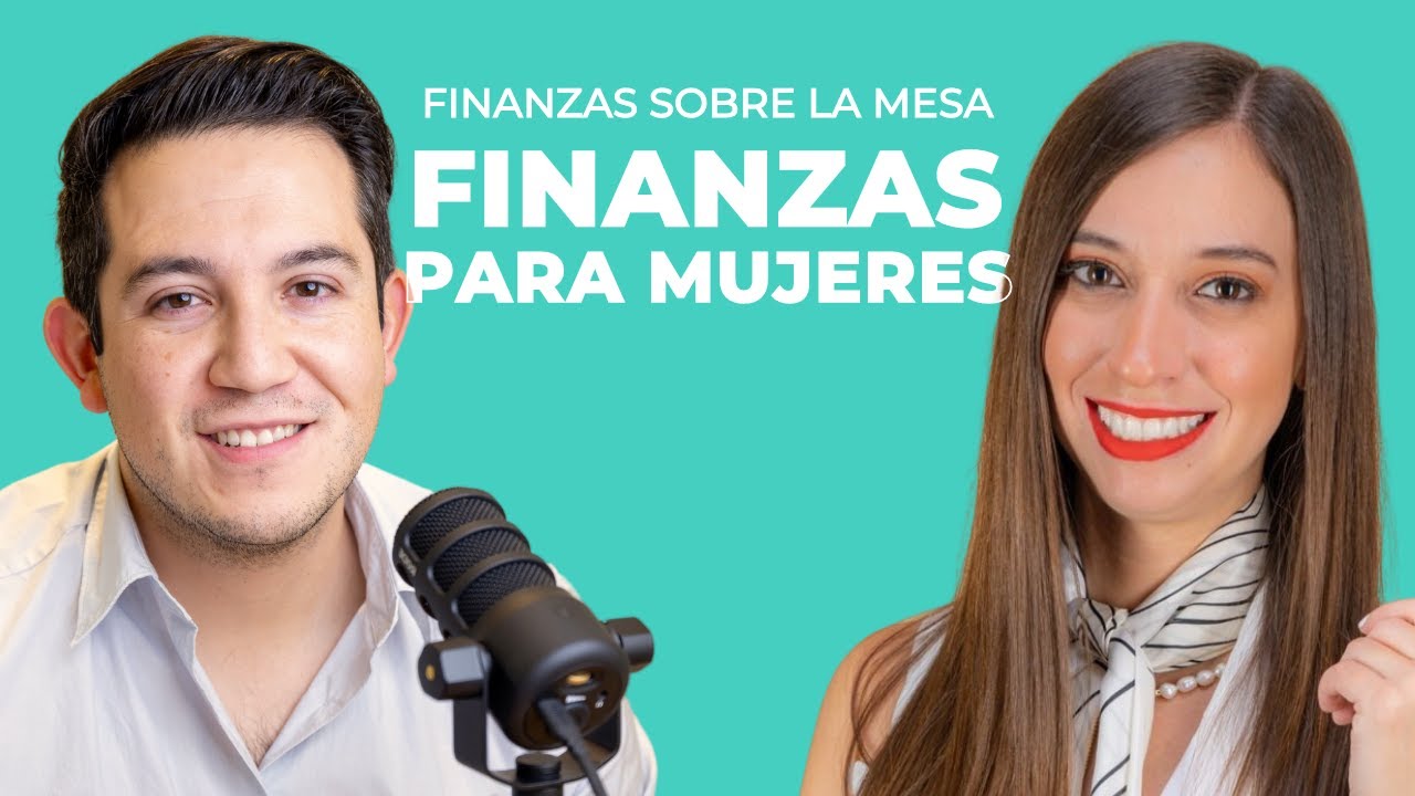5 Barreras Financieras Para las Mujeres y Cómo Abordarlas | con Isis Carus