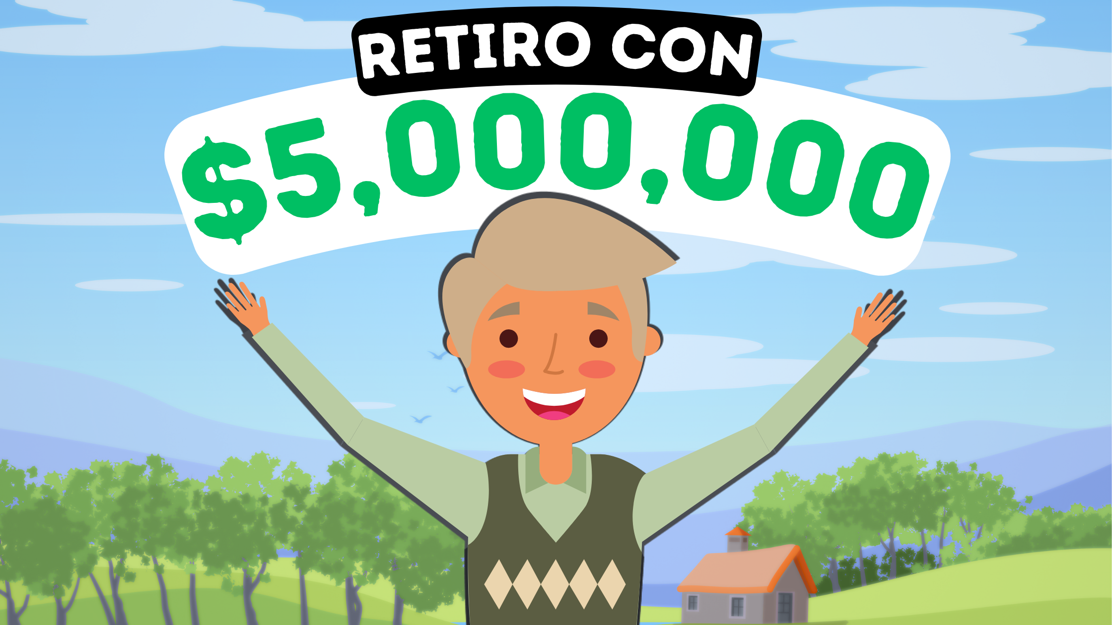 Retírate con $5,000,000 – Reto de Ahorro