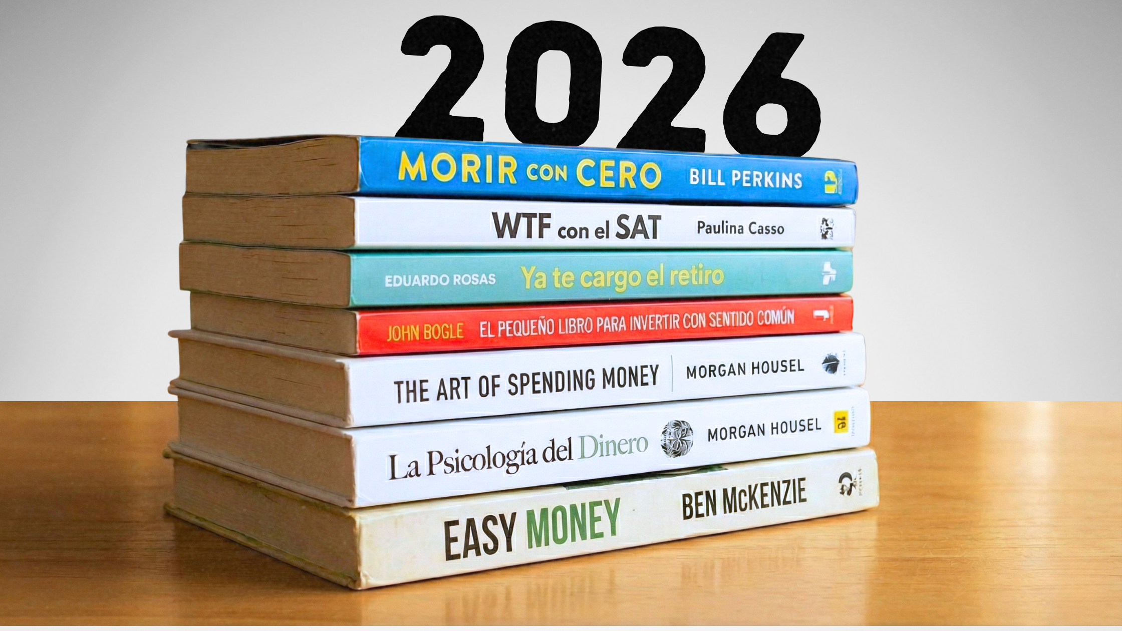 7 Libros de Finanzas que Debes Leer en 2026