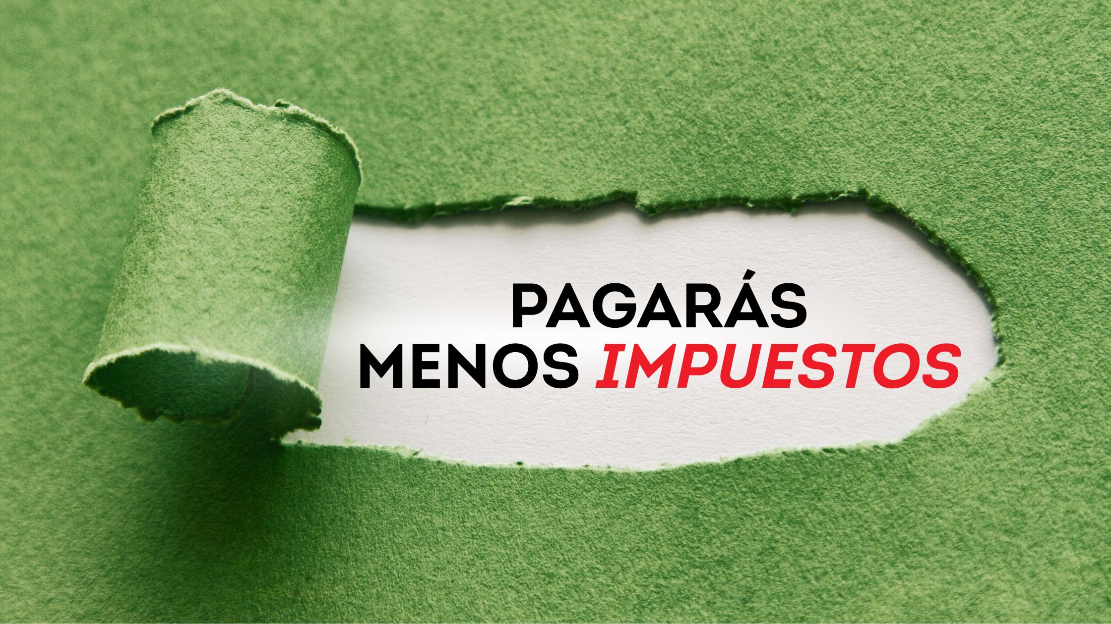 Pagarás MENOS Impuestos en 2026